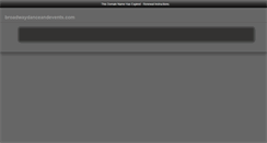 Desktop Screenshot of broadwaydanceandevents.com
